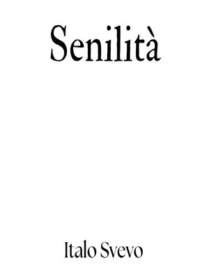 cover image of Senilità